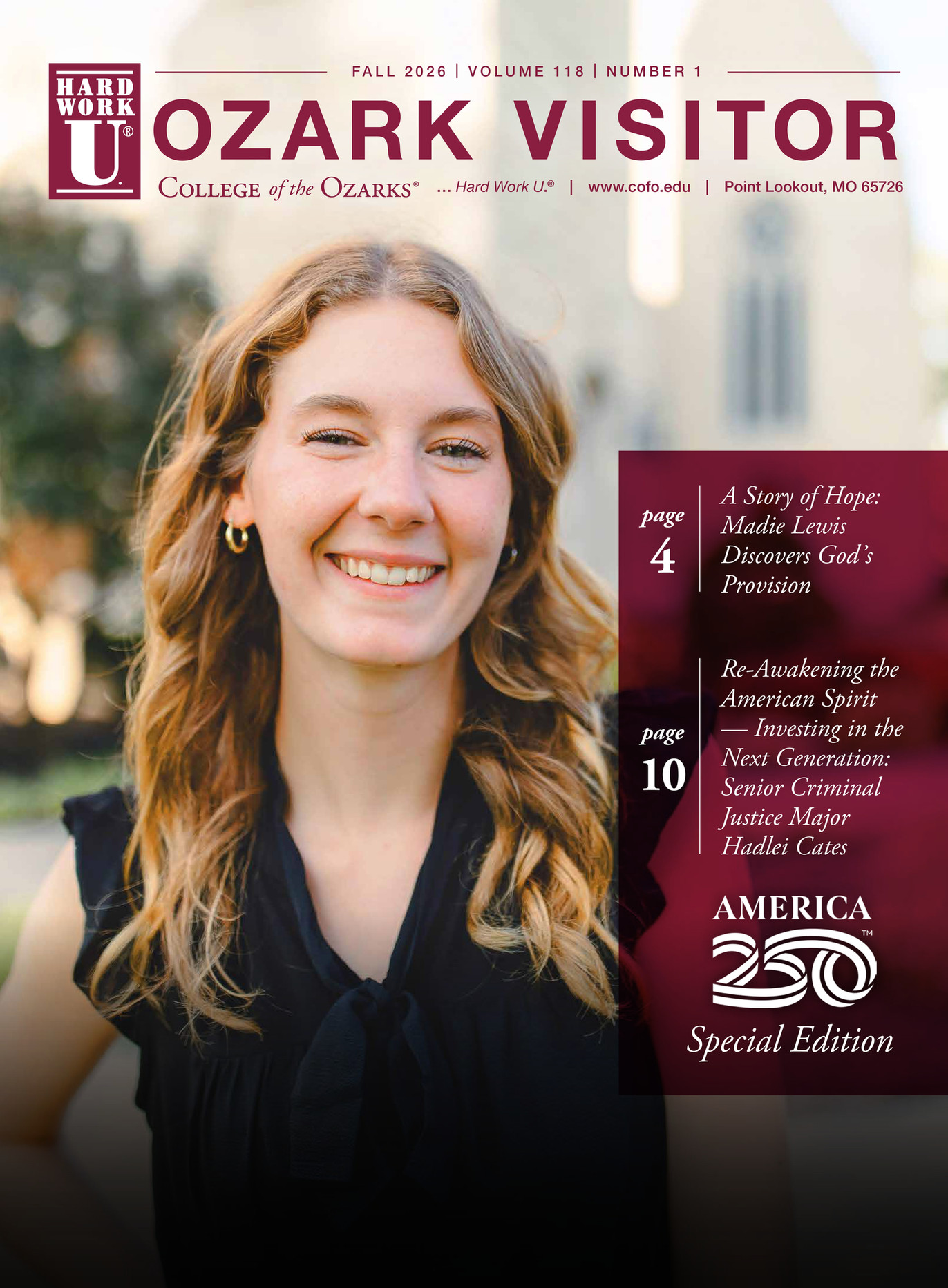 Cover of the Fall 2026 issue (Volume 118, Number 1) of the Ozark Visitor, the magazine of College of the Ozarks: a smiling student with long blonde hair stands outside Williams Memorial Chapel. America 250 Special Edition.